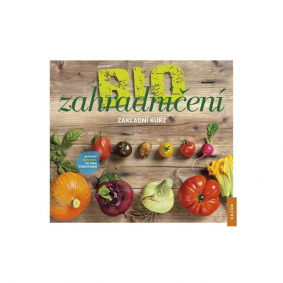 Biozahradničení - základní kurz