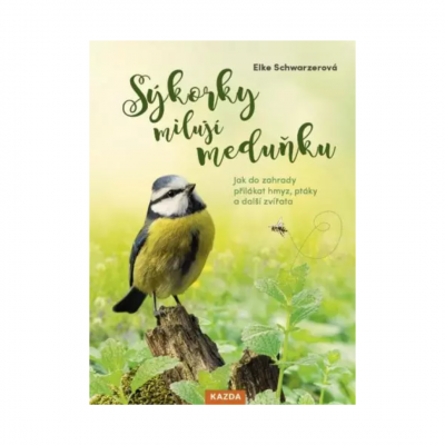 Sýkorky milují meduňku